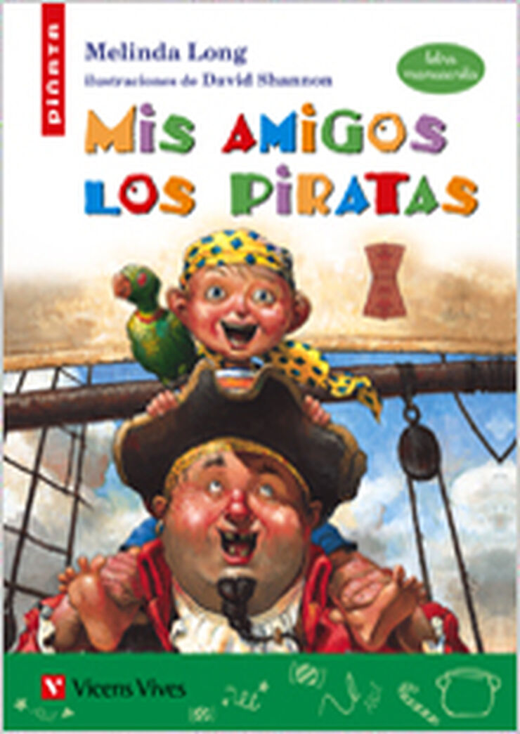 Mis Amigos Los Piratas (letra Manuscrita)