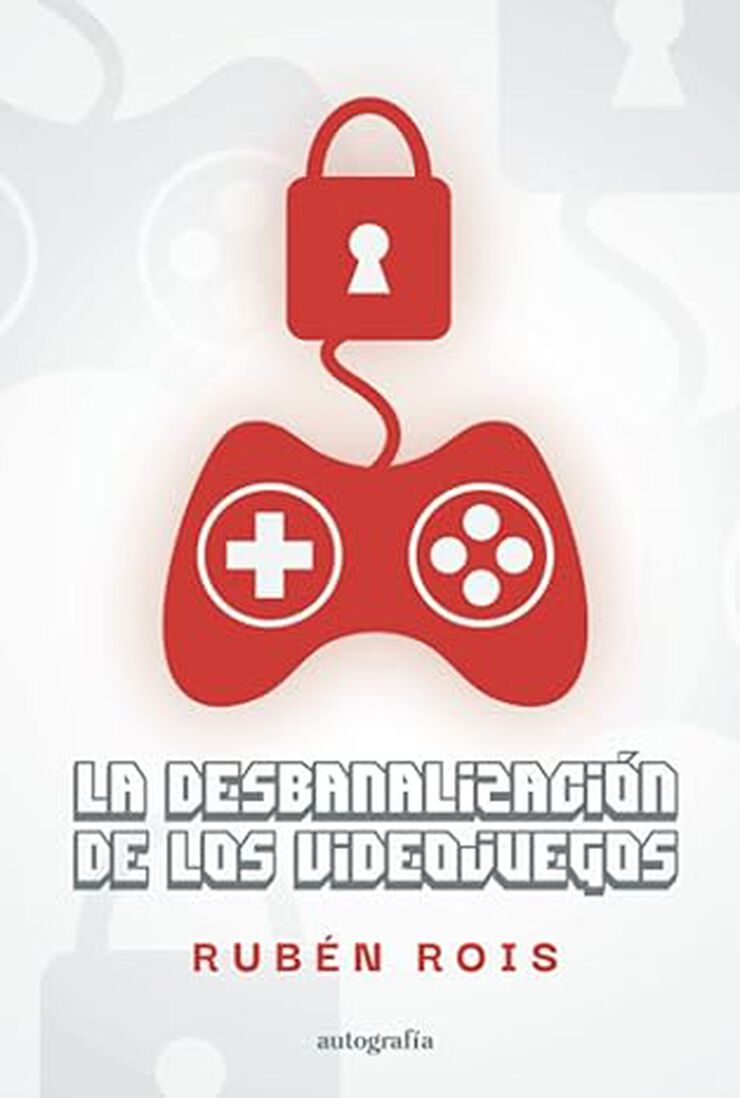 La desbanalizaci&oacute;n de los videojuegos