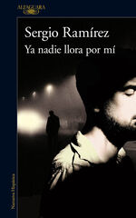 Ya nadie llora por mí Ya nadie llora por mí