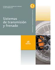 Editex cfgm sis. Trans. Frenado/18 Editex cfgm sis. Trans. Frenado/18