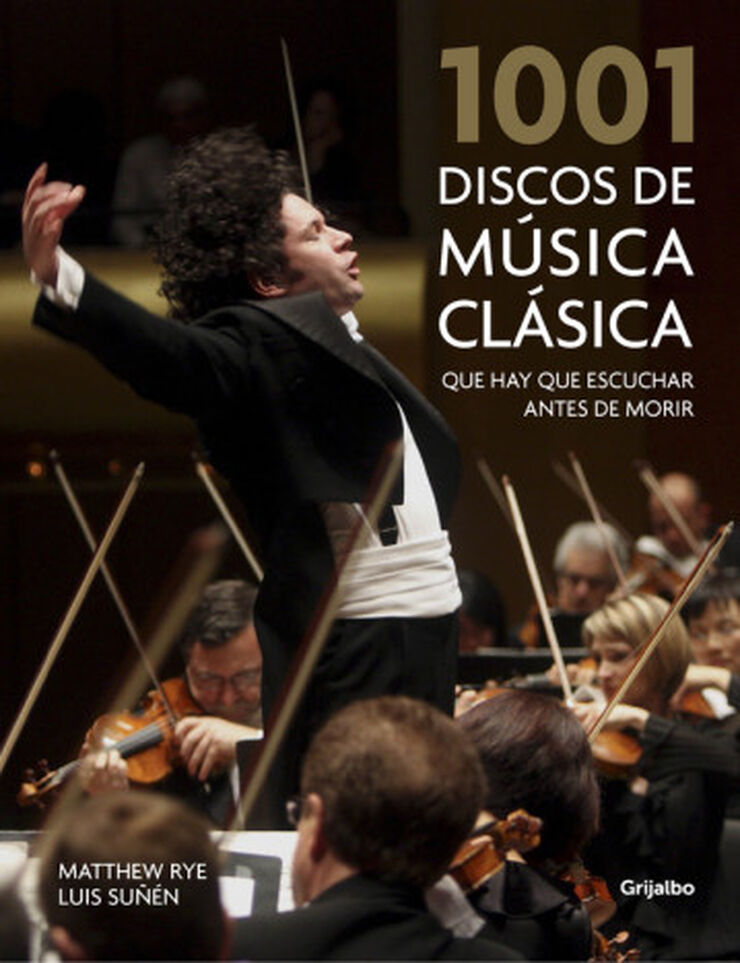 1001 discos de música clásica que hay qu