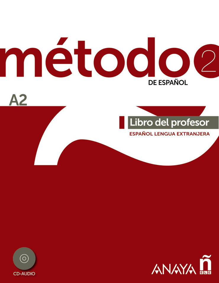 Método 2 de Español. Libro del Profesor A2