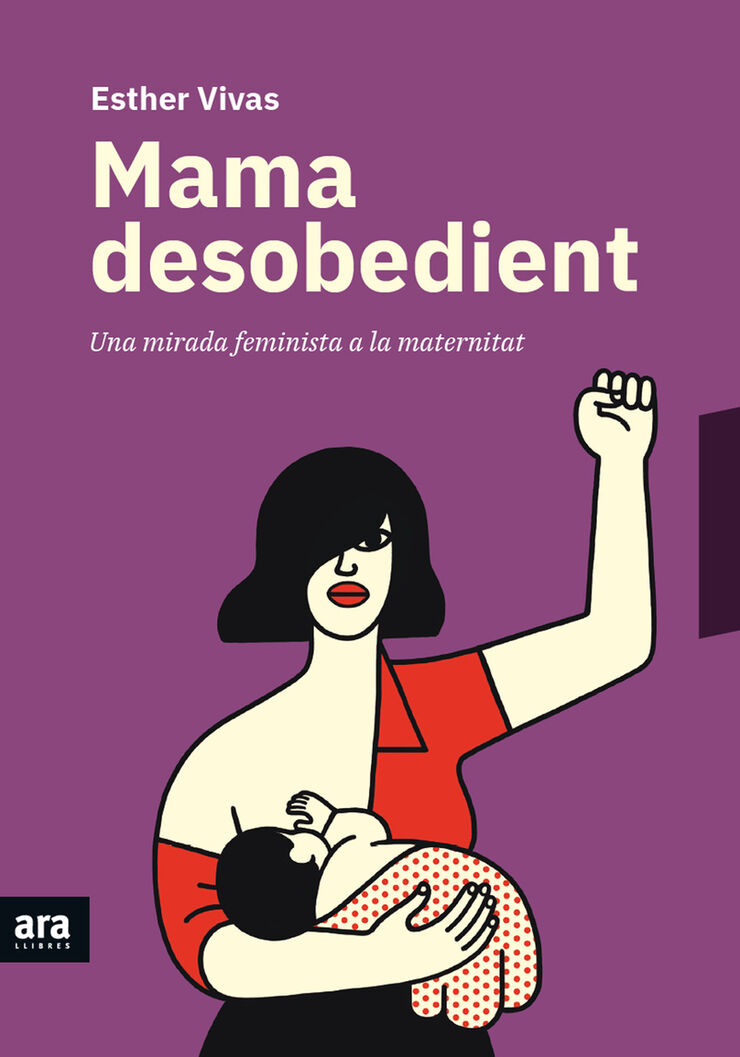 Mama desobedient