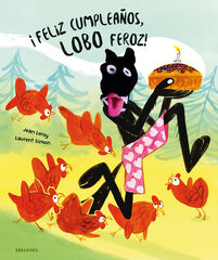&iexcl;Feliz cumplea&ntilde;os, Lobo Feroz!