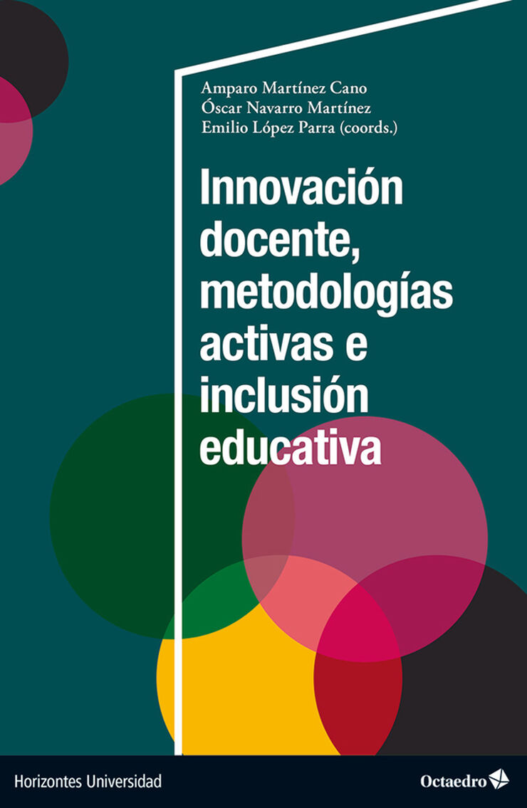 Innovaci&oacute;n docente, metodolog&iacute;as activas e inclusi&oacute;n educativa