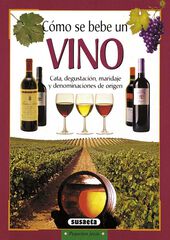 Cómo se bebe un vino Cómo se bebe un vino
