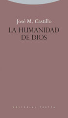 La humanidad de Dios La humanidad de Dios