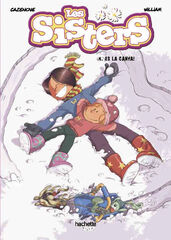 Les sisters, 4. Quina canya! Les sisters, 4. Quina canya!