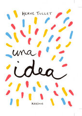 Tengo una idea Tengo una idea