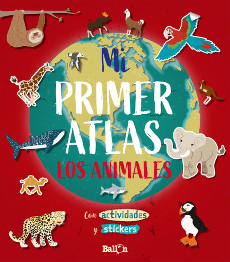 Mi primer atlas - Los animales