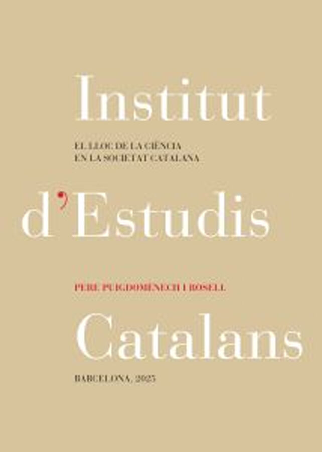 El lloc de la ci&egrave;ncia en la societat catalana