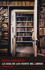La casa de los veinte mil libros La casa de los veinte mil libros