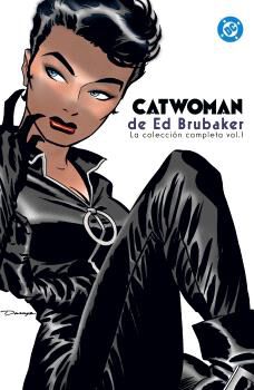 Catwoman de Ed Brubaker. La colecci&oacute;n completa vol. 1