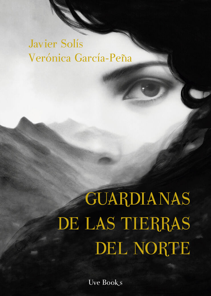 Guardianas de las tierras del norte
