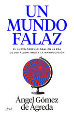 Un mundo falaz