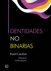 Identidades no binarias Identidades no binarias