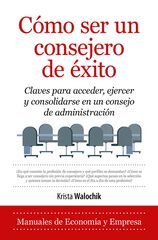 Cómo ser un consejero de éxito Cómo ser un consejero de éxito