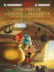 Com Obèlix va caure a la marmita del druida quan era petit (català) Com Obèlix va caure a la marmita del druida quan era petit (català)