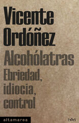 Alcohólatras Alcohólatras