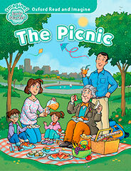 Oxford Read and Imagine Early Starter. The Picnic Oxford Read and Imagine Early Starter. The Picnic