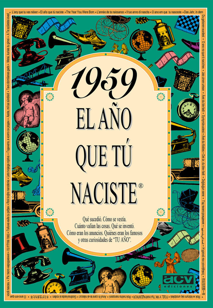 1959 El año que tú naciste