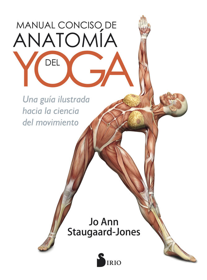 Manual conciso de anatom&iacute;a del yoga