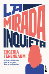 La mirada inquieta La mirada inquieta