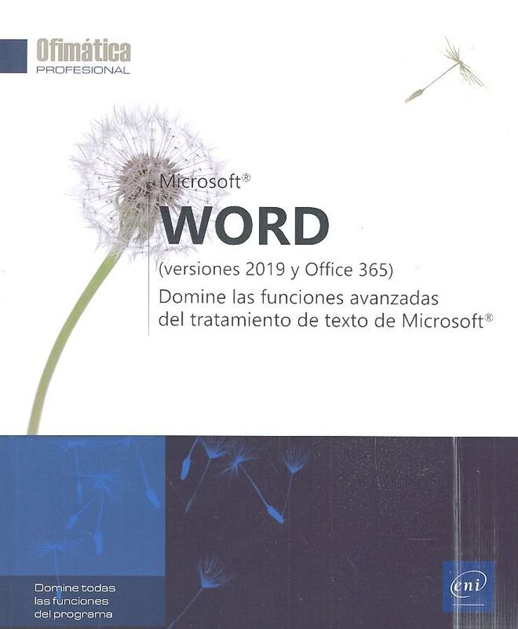 Word '19 y Office 365 - Domine las funciones avanzadas del tratamientode Microsoft®