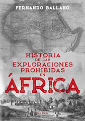 Historia de las exploracines prohibidas en África