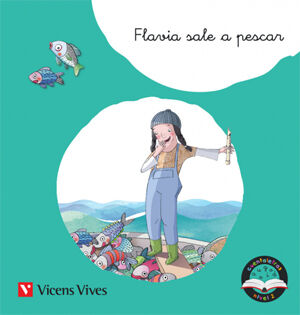 Flavia Sale A Pescar. Cuentaletras Nivel 2 (Fl, Fr)