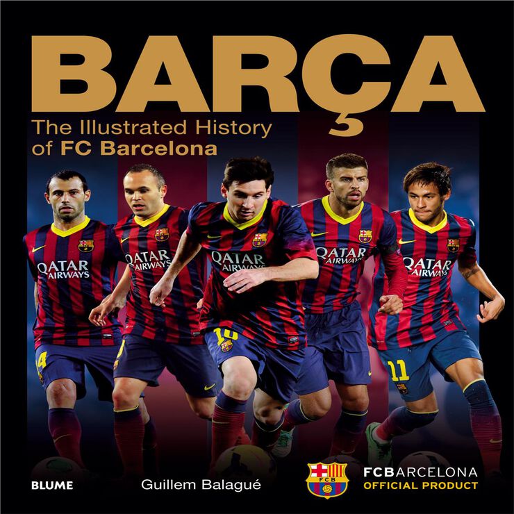 Barça: the ilustrated history of FC Barc
