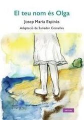El teu nom és Olga
