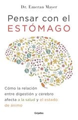 Pensar con el estómago Pensar con el estómago