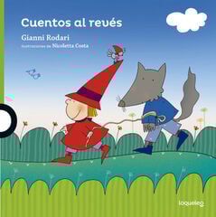 Cuentos al revés Cuentos al revés
