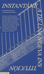 Instantánea de una nueva institución