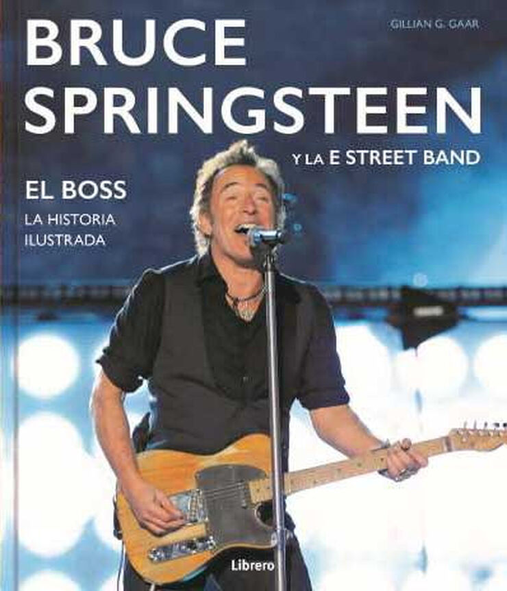 Bruce Springsteen y la E Street Band
