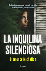 La inquilina silenciosa La inquilina silenciosa
