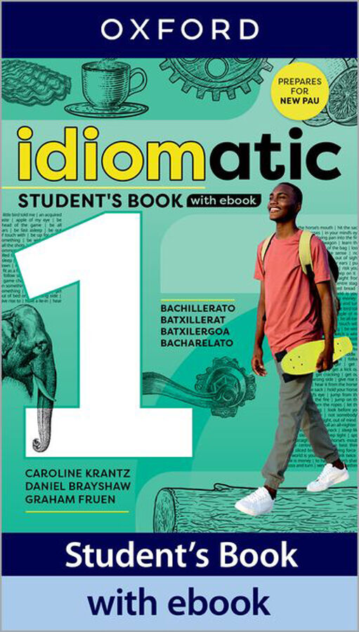 Idiomatic 1&ordm; Bach. Student's Book with Ebook