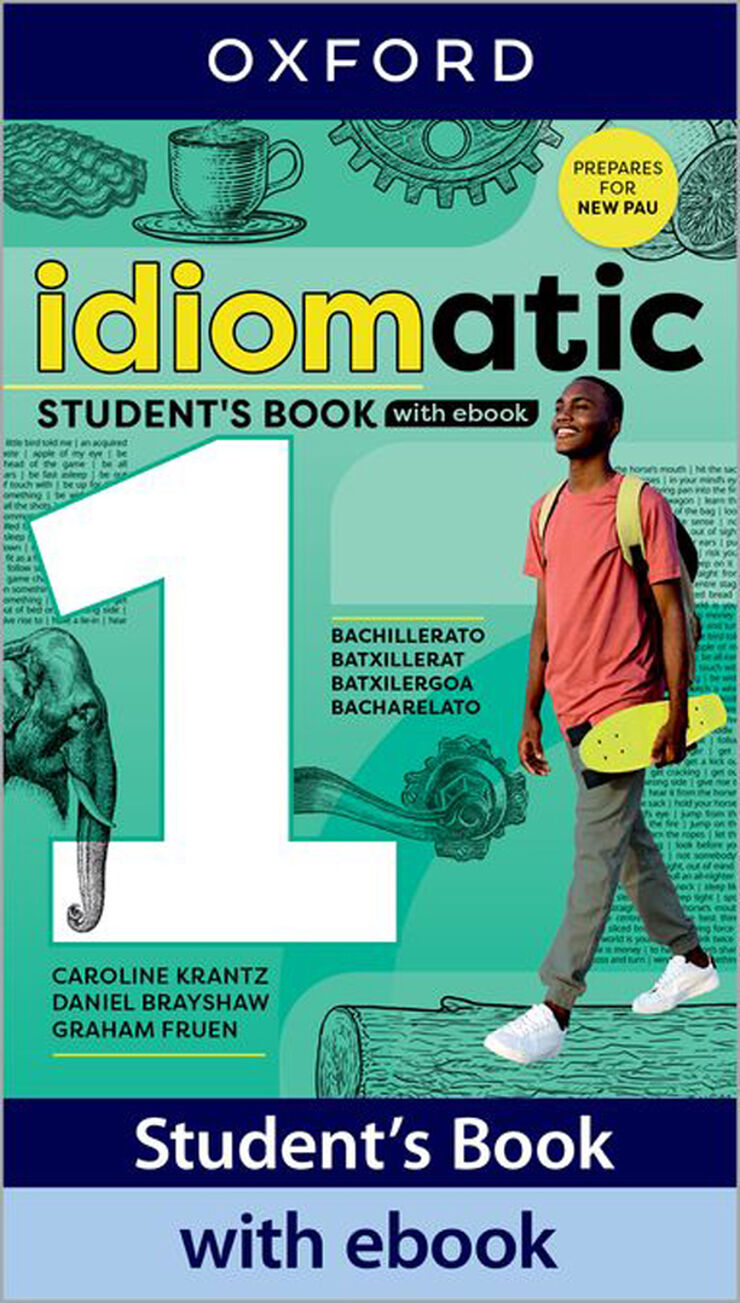 Idiomatic 1º Bach. Student's Book with Ebook