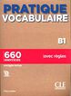 Cle Pratique Vocabulaire B1/+ Corrigés 9782090389845