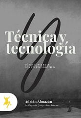 Técnica y tecnología Técnica y tecnología