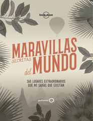 Maravillas secretas del mundo Maravillas secretas del mundo