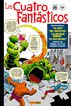 Los 4 Fantásticos 1. Génesis Los 4 Fantásticos 1. Génesis
