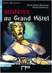 Mystères Grand Hotel Lire Et S'Entrainer 2