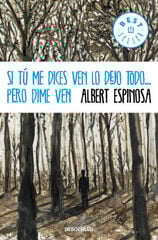 Si tú me dices ven lo dejo todo... pero dime ven Si tú me dices ven lo dejo todo... pero dime ven