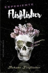 Expediente Flisflisher Expediente Flisflisher