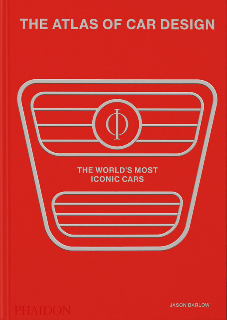 The Atlas of Car Design: The World's Most Iconic Cars: Rally Red Edition