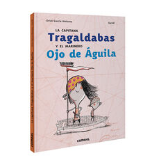 La capitana Tragaldabas y el marinero Oj La capitana Tragaldabas y el marinero Oj