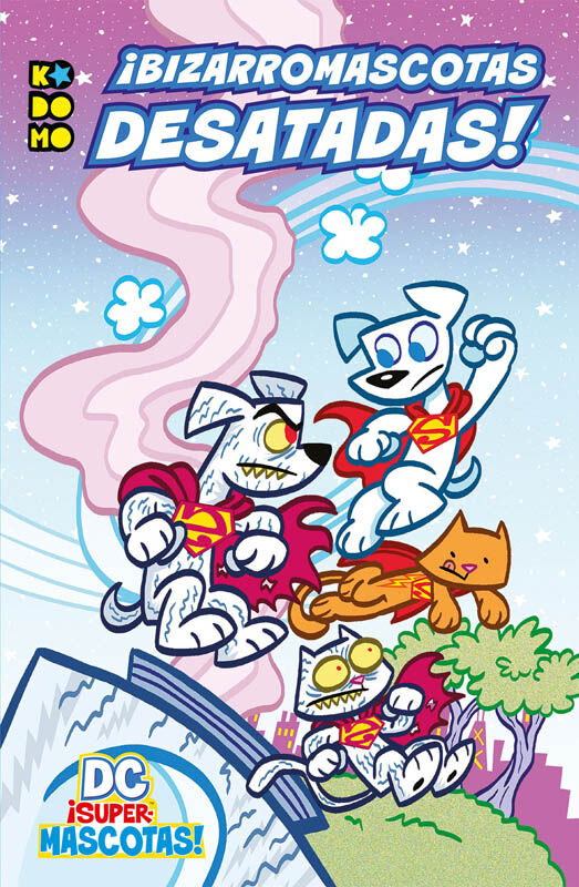 DC &iexcl;Supermascotas!: &iexcl;Bizarromascotas desatadas!
