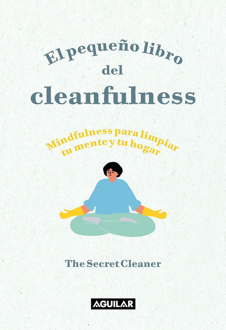 El pequeño libro del Cleanfulness